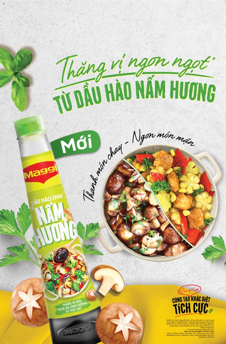 DẦU HÀO MAGGI NẤM HƯƠNG GIÚP THANH MÓN CHAY, NGON MÓN MẶN
