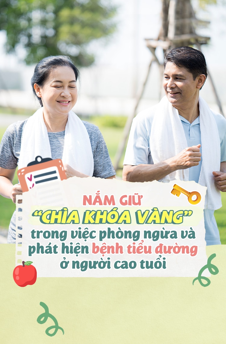 NẮM GIỮ &quot;CHÌA KHÓA VÀNG&quot; TRONG VIỆC PHÒNG NGỪA VÀ PHÁT HIỆN BỆNH TIỂU ĐƯỜNG Ở NGƯỜI CAO TUỔI