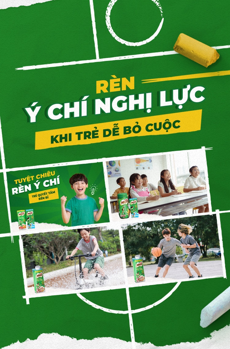 RÈN Ý CHÍ NGHỊ LỰC KHI TRẺ DỄ BỎ CUỘC